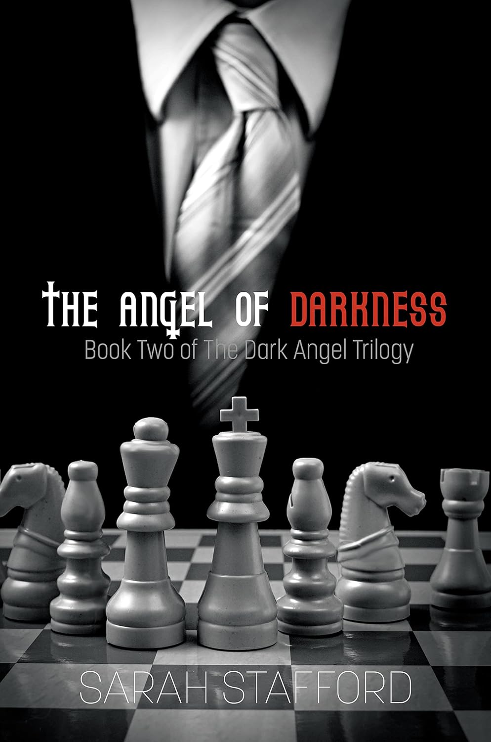 The Angel of Darkness: Book 2 of The Dark Angel Trilogy poster