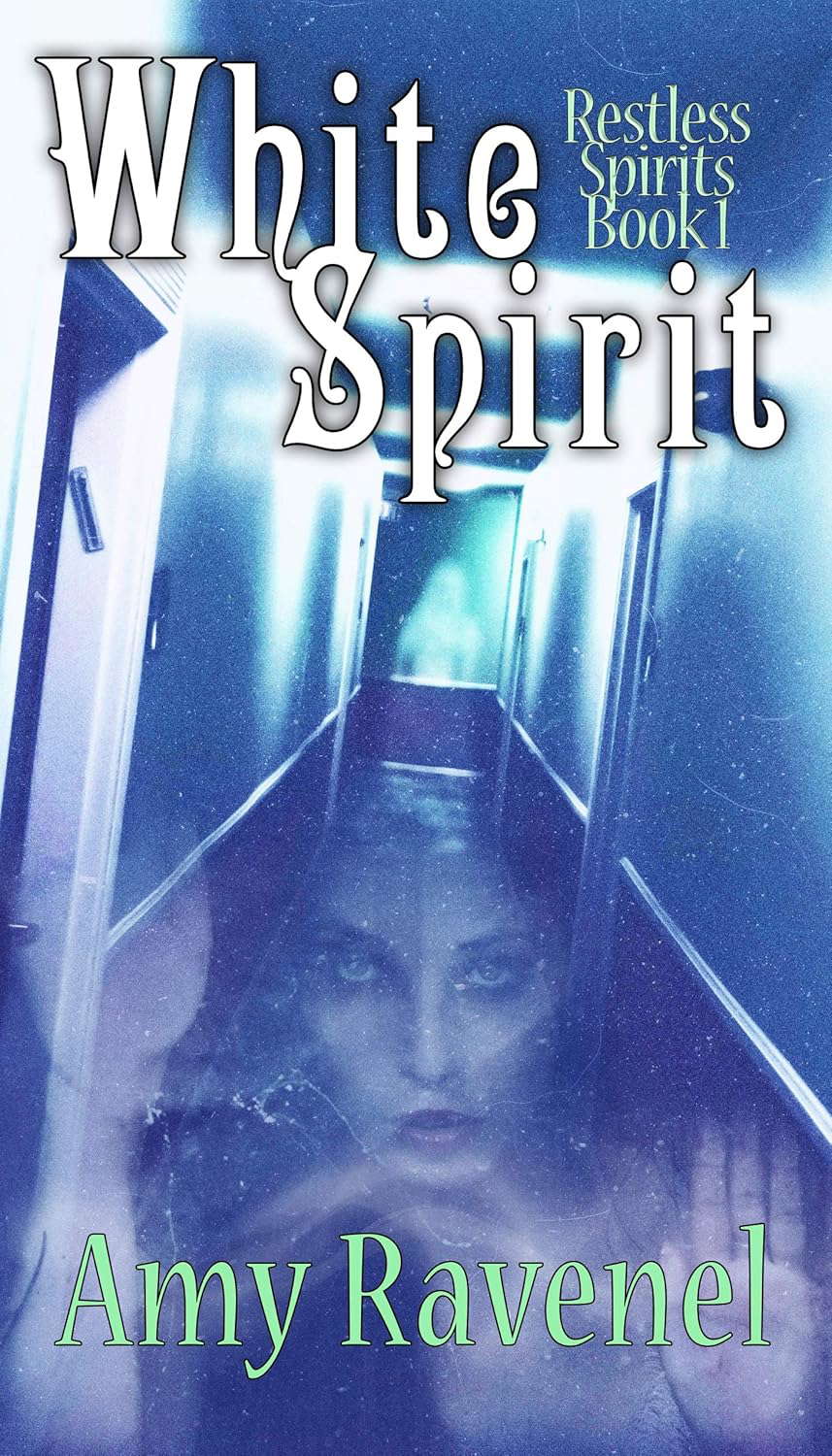 White Spirit (Restless Spirits Book 1) poster