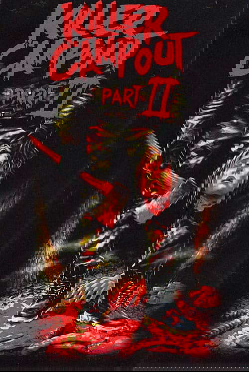 Killer Campout Part II poster