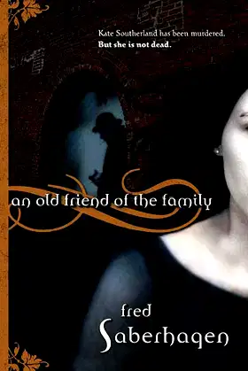 An Old Friend of the Family (The Dracula Series, 3) poster