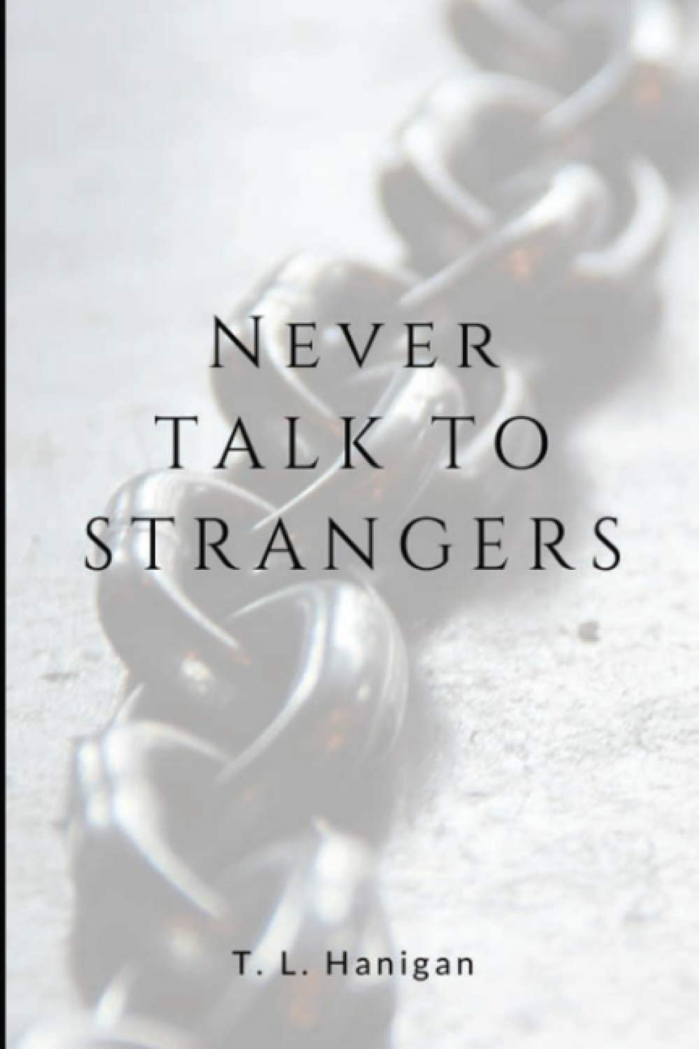Never Talk to Strangers poster