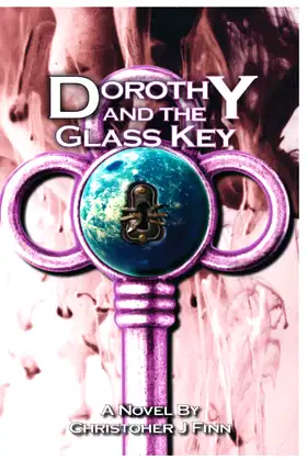 Dorothy and the Glass Key poster