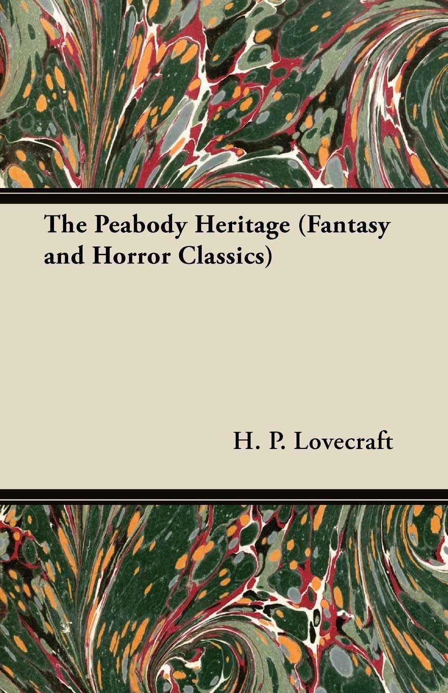 The Peabody Heritage (Fantasy and Horror Classics) poster