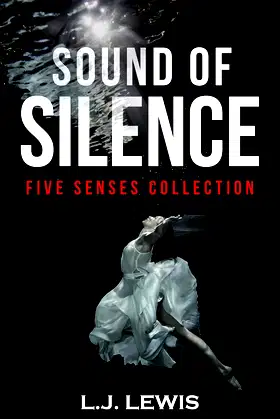 SOUND OF SILENCE: Five Senses Collection Book 3 poster