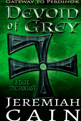 Devoid of Grey: First Gateway to Perdinok poster