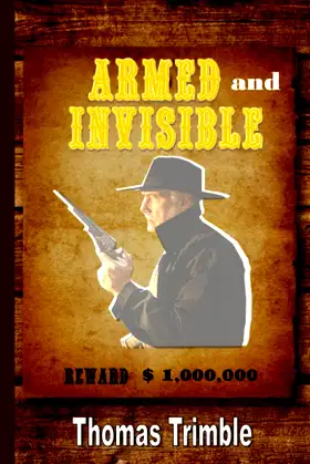 Armed and Invisible (Dr. Masters' Ghost Stories) poster