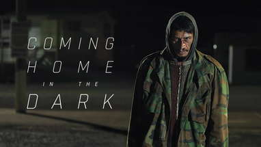 Coming Home In The Dark - Official Movie Trailer (2021) poster