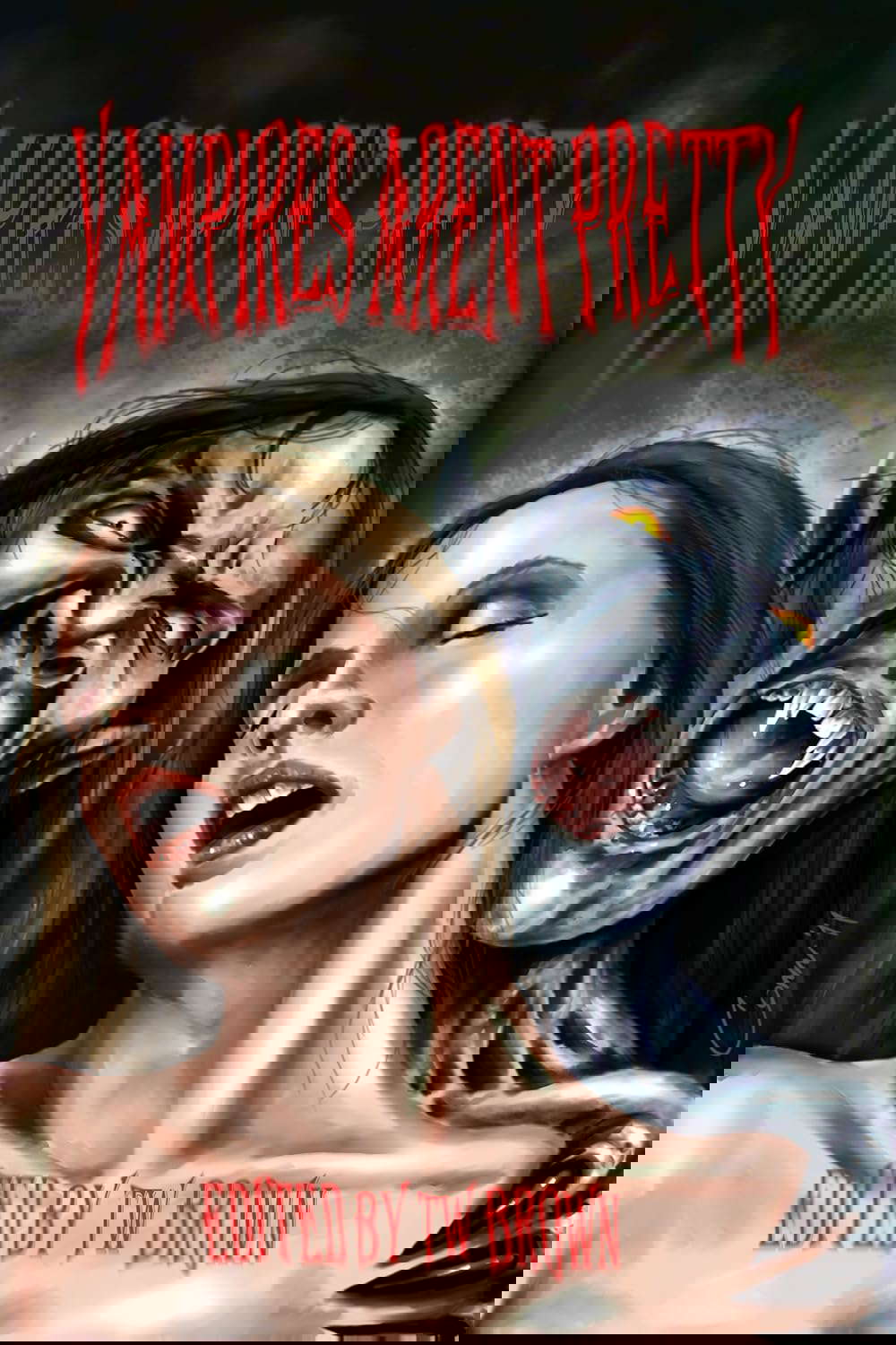 Vampires Aren't Pretty poster
