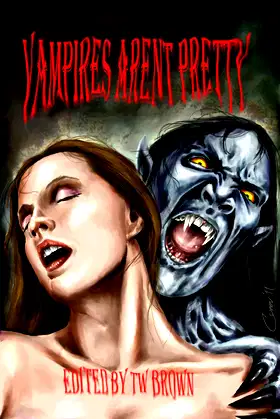 Vampires Aren't Pretty poster