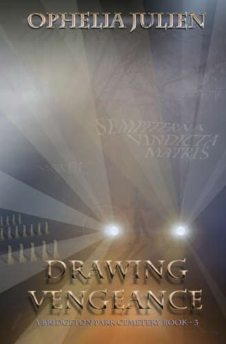 Drawing Vengeance: #3 (A Bridgeton Park Cemetery) poster