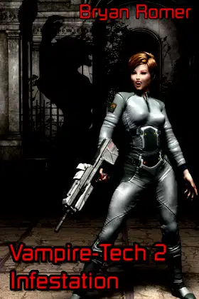 Vampire-Tech 2: Infestation poster