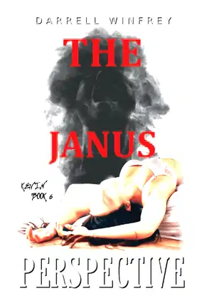 The Janus Perspective: Kevin: Book 6 poster