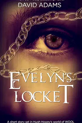 Evelyn's Locket (Silo Stories Book 3) poster
