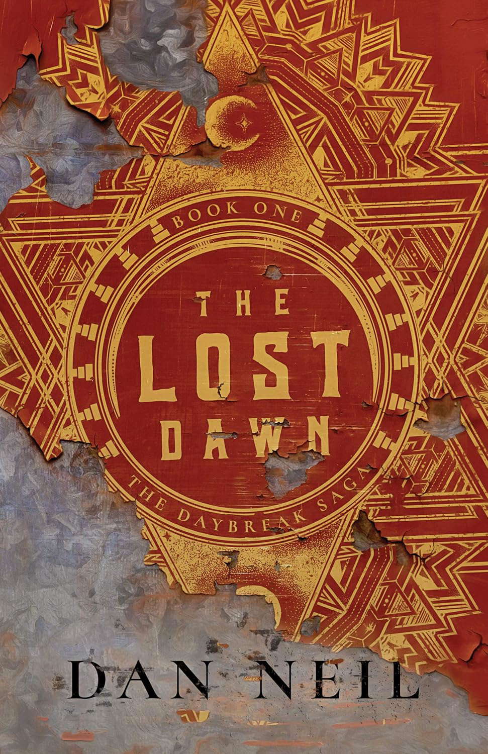 The Lost Dawn (The Daybreak Saga Book 1) poster