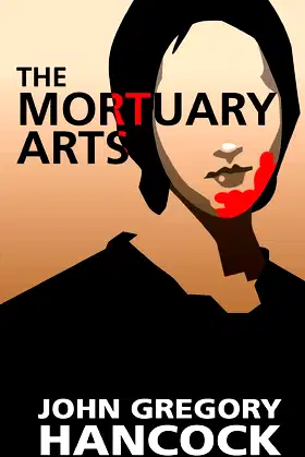 The Mortuary Arts poster
