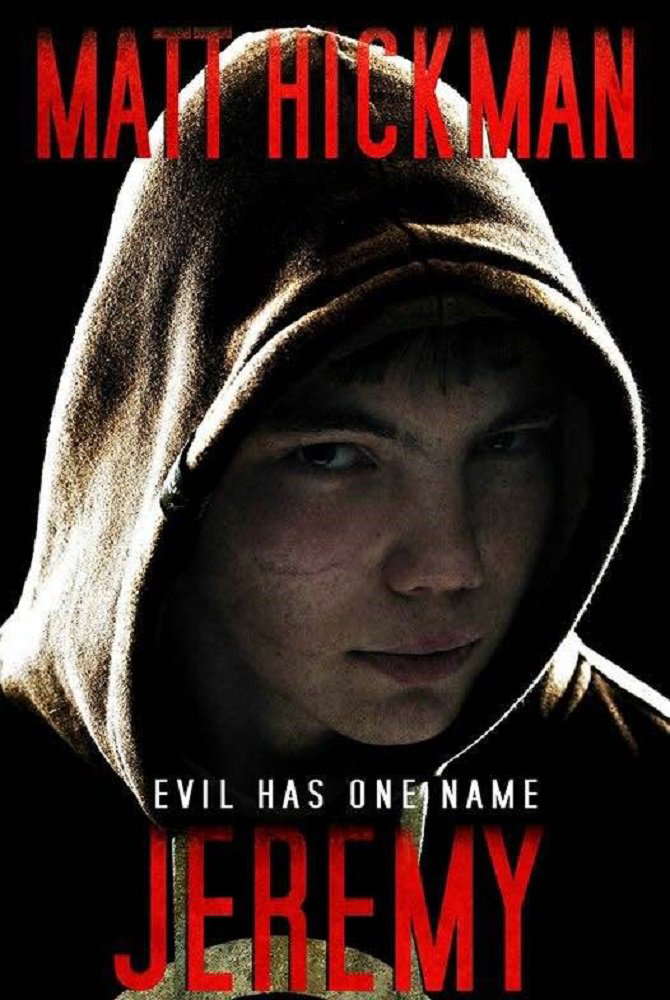 Jeremy: Evil Has One Name - A Horror Novella poster