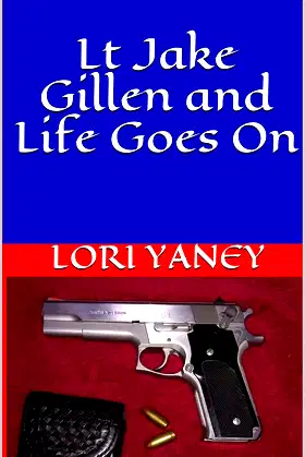 Lt Jake Gillen and Life Goes On poster