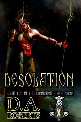 Desolation: Book Ten of the Ragnarok Rising Saga poster