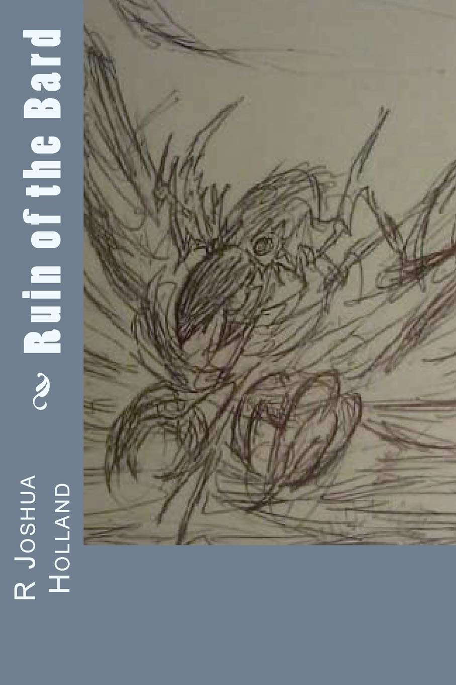 Ruin of the Bard (Post-Apocalyptic Mythology) poster