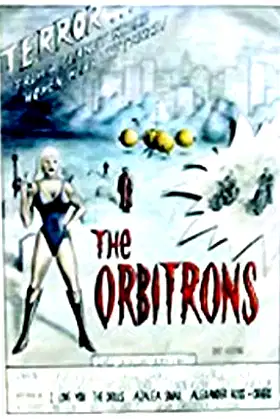 The Orbitrons poster