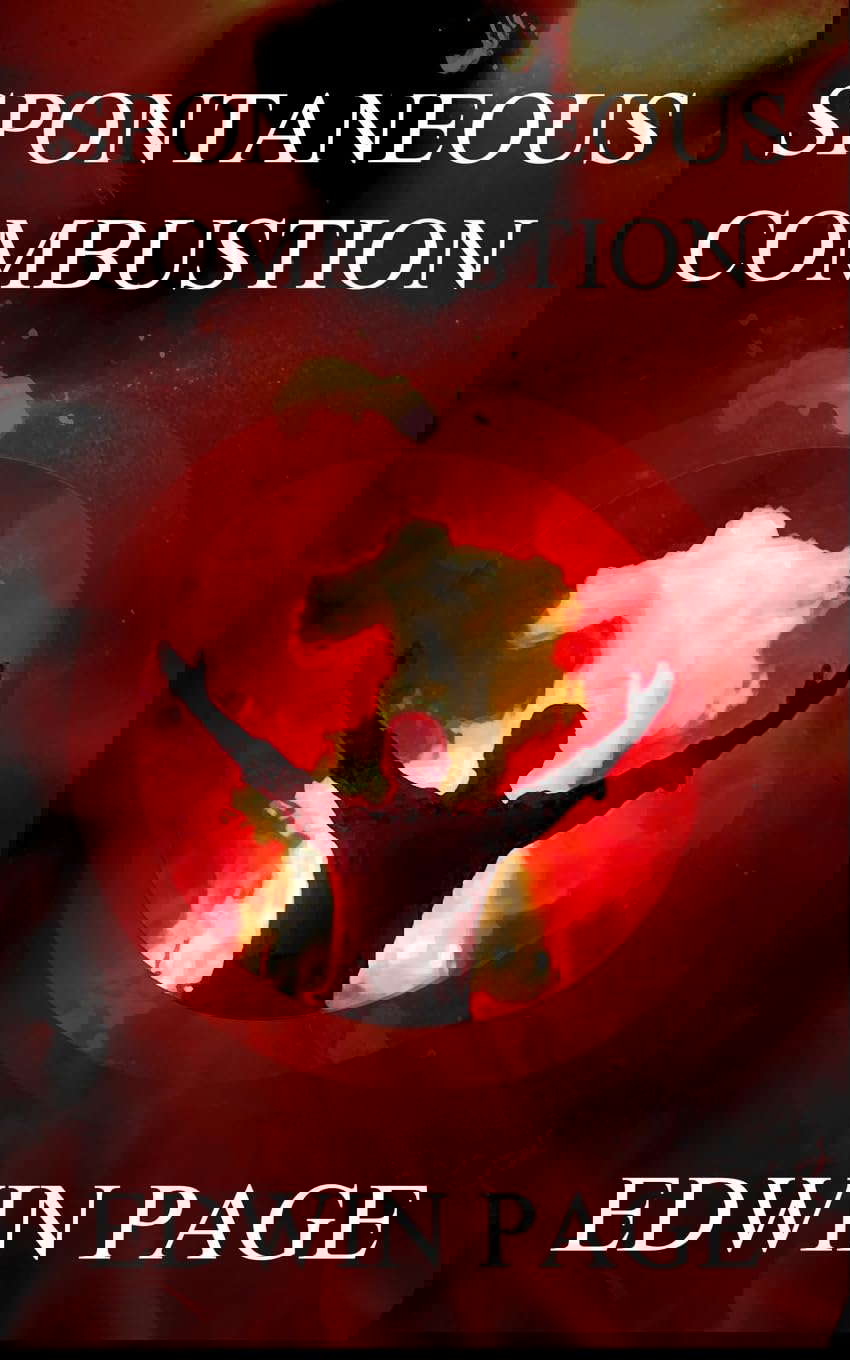 Spontaneous Combustion poster