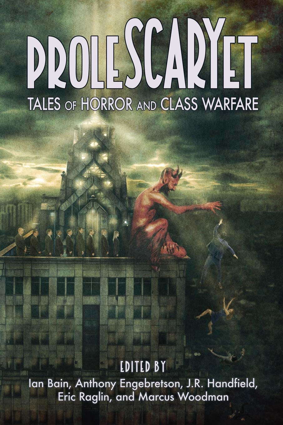 ProleSCARYet: Tales of Horror and Class Warfare poster