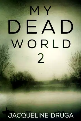 My Dead World 2 poster