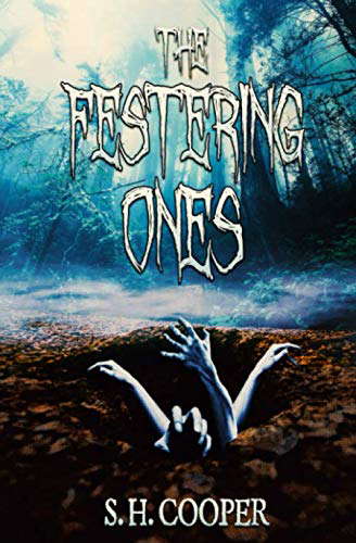 The Festering Ones poster