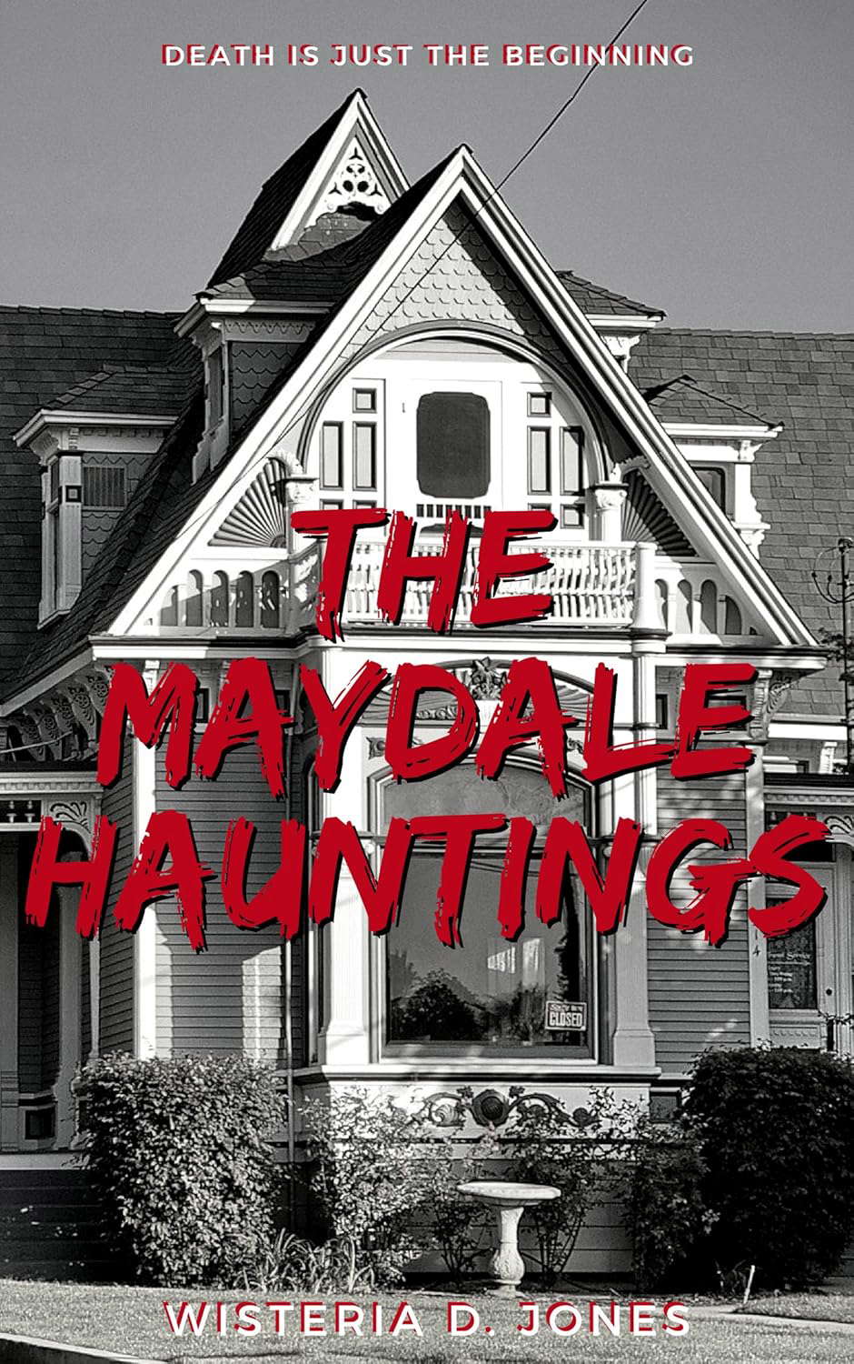 The Maydale Hauntings (The Maydale Hauntings Series) poster