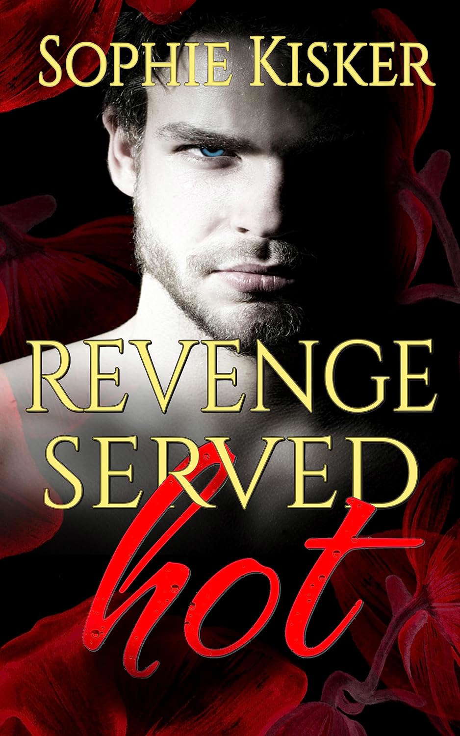 Revenge Served Hot poster