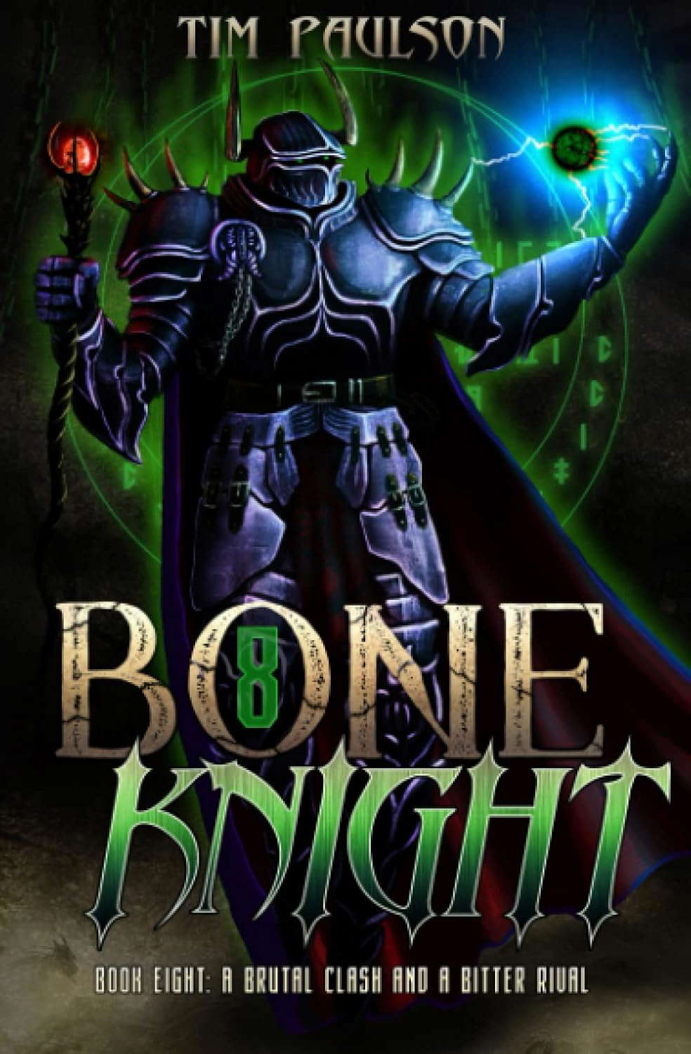 A Brutal Clash and A Bitter Rival: A LitRPG Fantasy Adventure (Bone Knight) poster