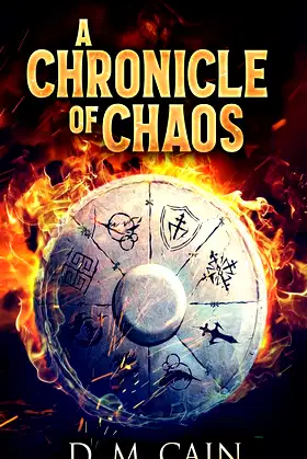 A Chronicle Of Chaos (Light and Shadow Chronicles) poster