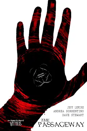 Bone Orchard Mythos: The Passageway poster