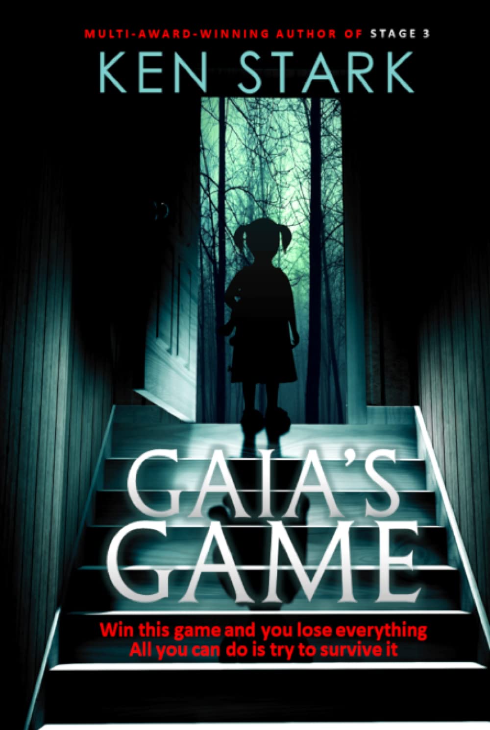 Gaia's Game: A Horror Novel poster