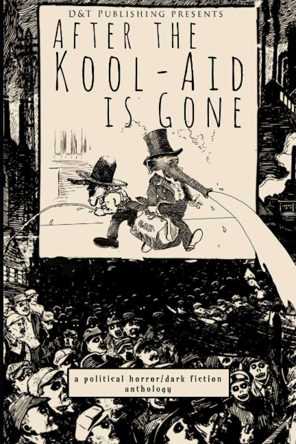 After the Kool-Aid is Gone poster