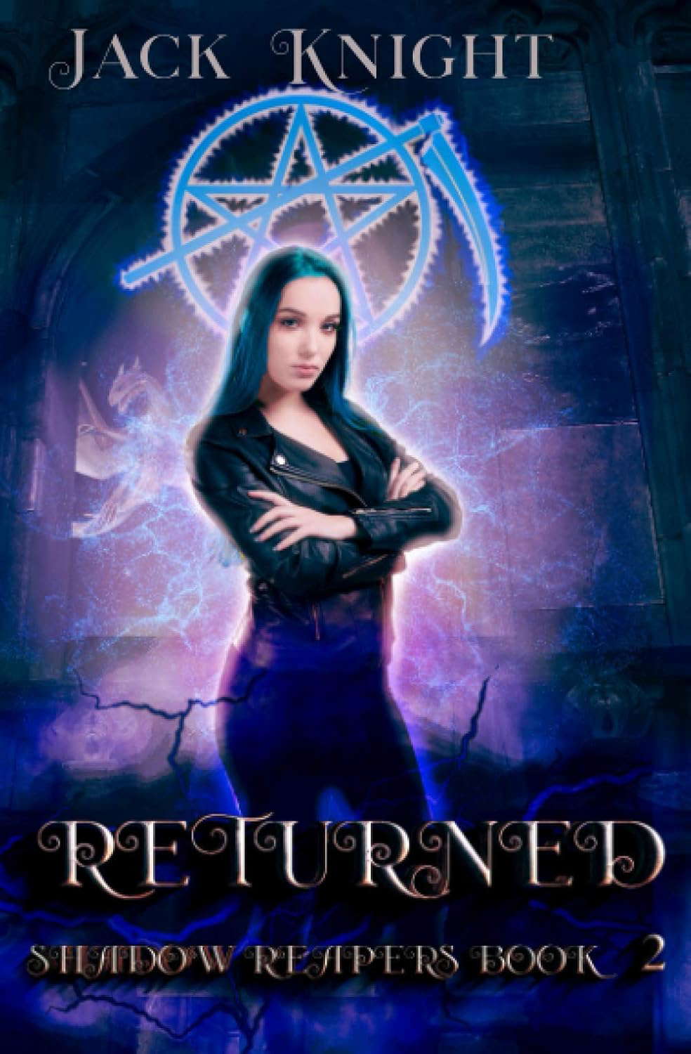 Returned: A New Adult Urban Fantasy Novel (Shadow Reapers) poster