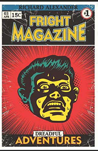 Fright Magazine: Issue 1 poster
