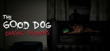 The Good Dog: Chasing Shadows capsule