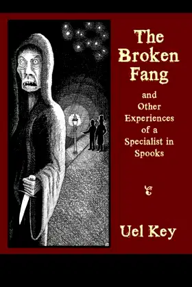 The Broken Fang and Other Experiences of a Specialist in Spooks poster