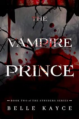 The Vampire Prince (The Stryders Book 2) poster