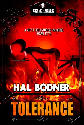 Tolerance: A West Hollywood Vampire Novelette (Grave Marker Book 4) poster