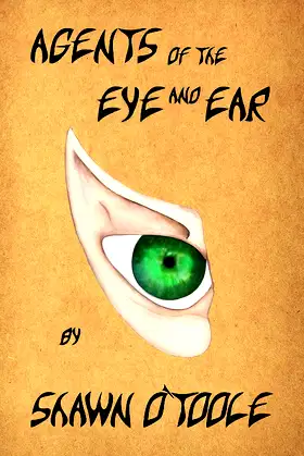 Agents of the Eye and Ear poster