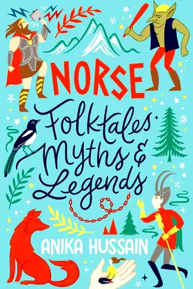 Norse Folktales, Myths and Legends (Scholastic Classics) poster