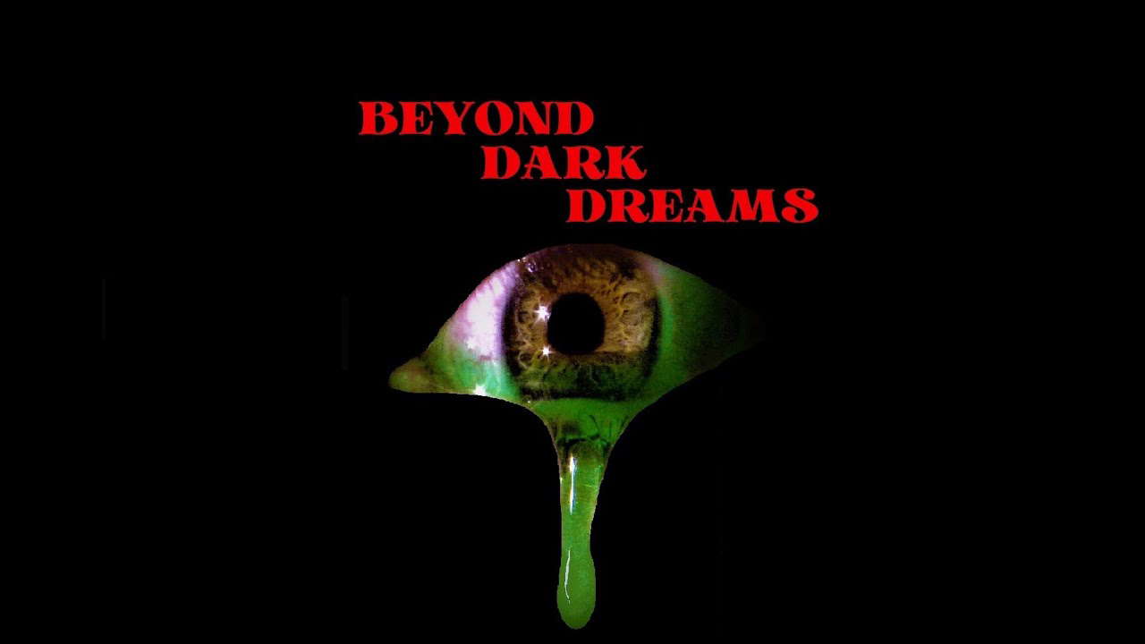 Poster for Beyond Dark Dreams
