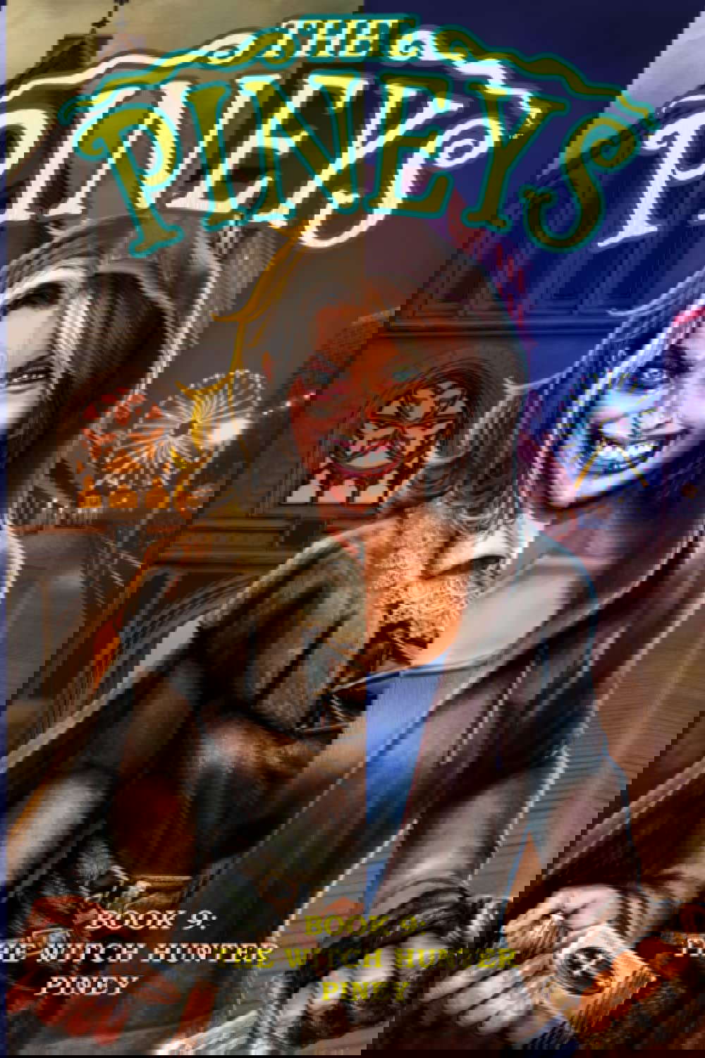 The Pineys: Book 9: The Witch Hunter Piney poster