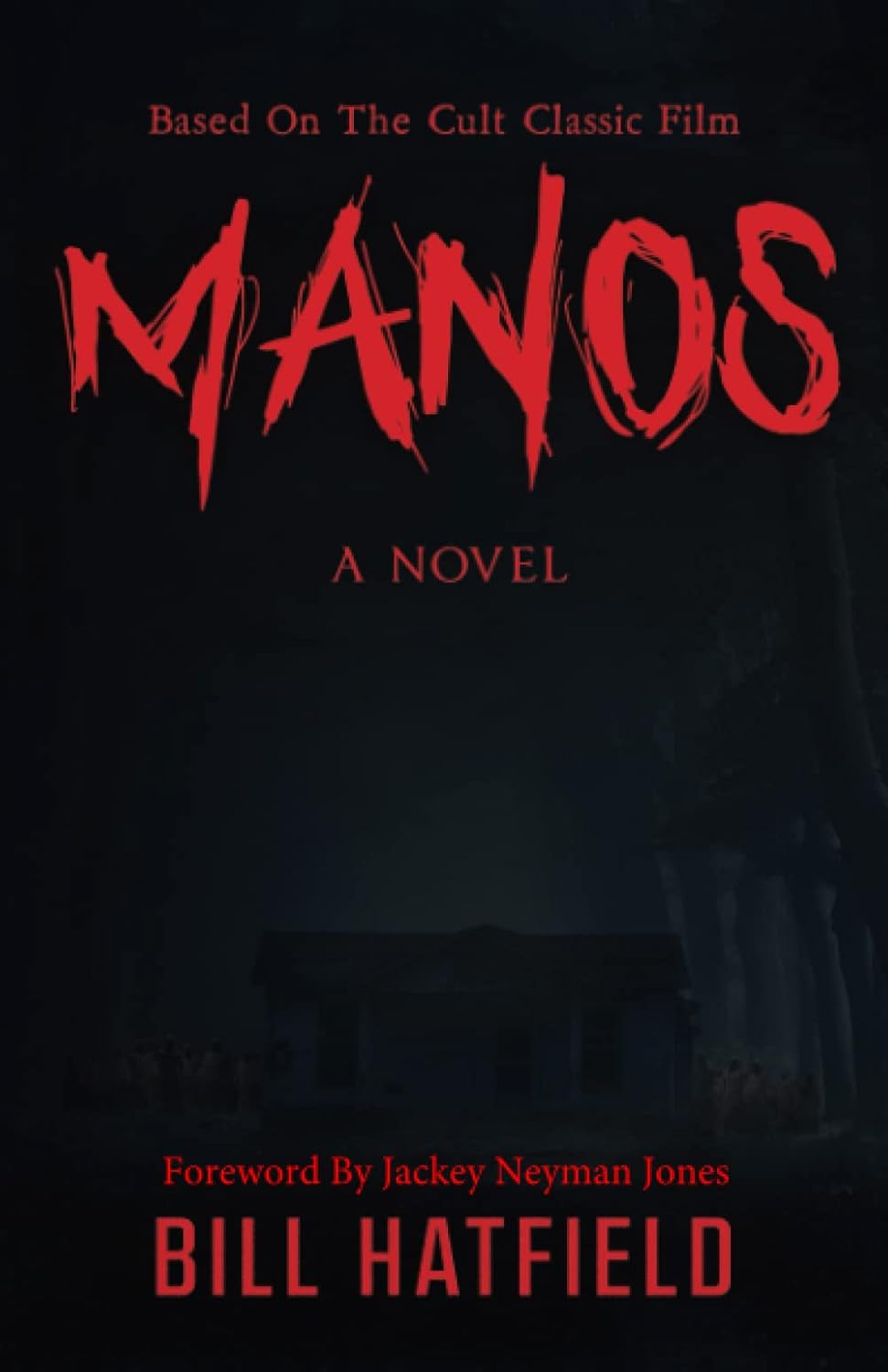 MANOS: A Novel poster