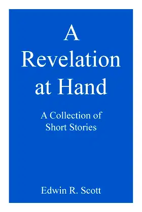 A Revelation at Hand: A Collection of Short Stories poster