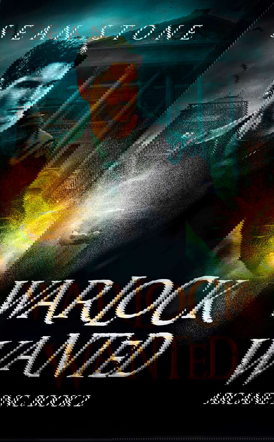 Warlock Wanted: Arcane Inc. Book 2 poster