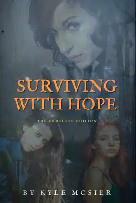 Surviving With Hope: The Complete Edition poster