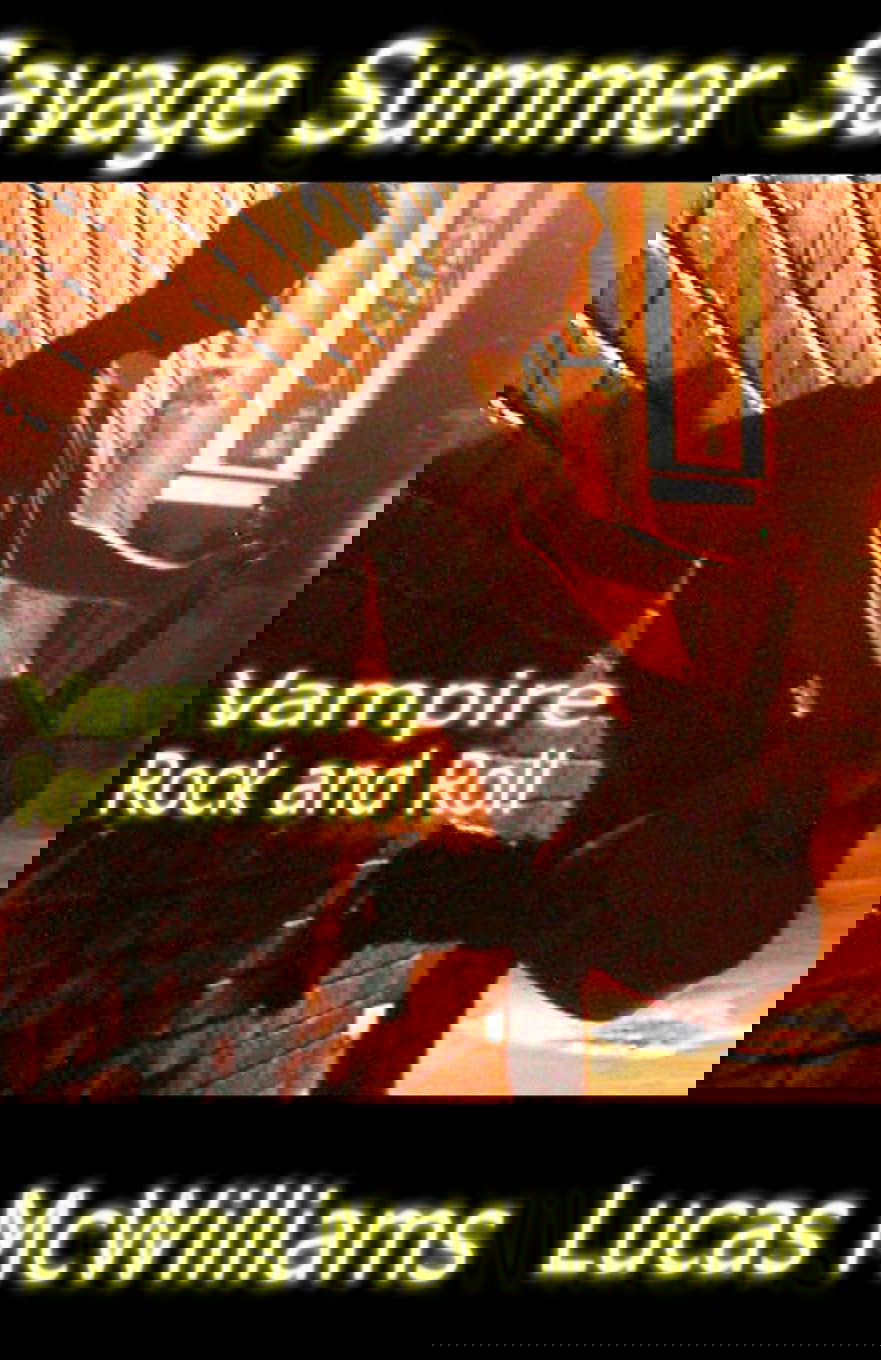 Savage Summer: Vampire Rock and Roll poster